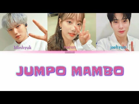 Jumpo Mambo (원곡: 쿨) - Minhyuk (민혁), Naeun (나은), Jaehyun (재현) [Color Coded Lyrics Han/rom/indo]