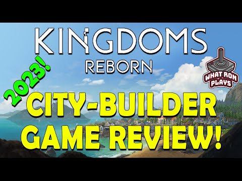 Steam Community Video Kingdoms Reborn Game Review 2023 Early 0 