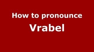 How to pronounce Vrabel