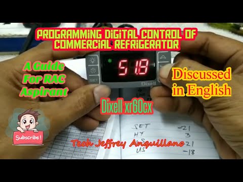 PROGRAMMING DIXELL XR60CX FROM DEFAULT TO FREEZER AND CHILLER SETTINGS (ENGLISH)