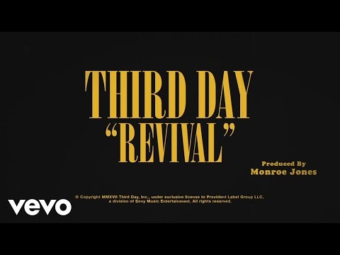 Revival Lyrics - Third Day - Zion Lyrics