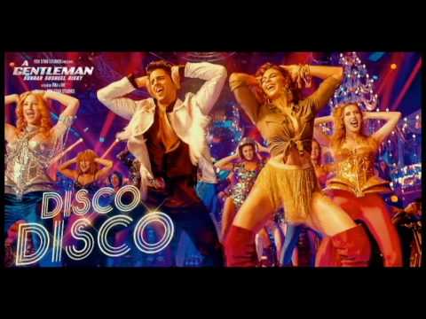 Disco Disco - A Gentleman (2017) Siddharth Malhotra, Jacqueline Fernandez