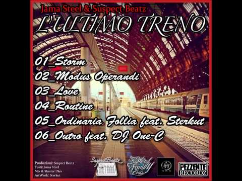 JAMA STEEL / Love / 03_L'ultimo Treno EP / prod. Suspect Beatz