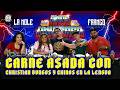 Los Amos Del Universo Carne Asada Con Christian Burgos Y Chinos En La Lengua