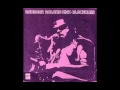 Rahsaan Roland Kirk - Ain't No Sunshine (Bill Withers Cover)