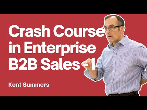 Crash Course in Enterprise B2B Sales