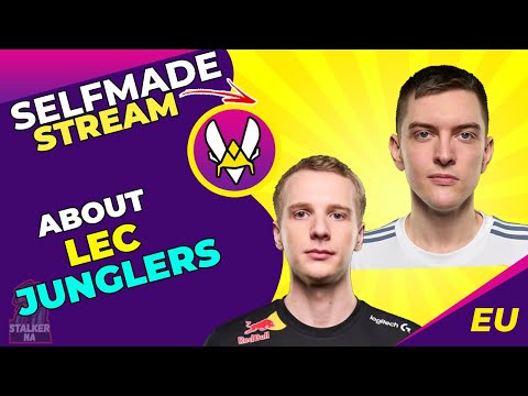 VIT Selfmade About LEC Junglers 🤔