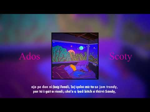 Ados - Scotty (Prod by: Florian & Çlirim)