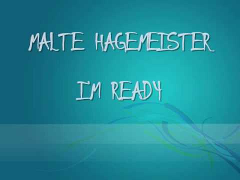Malte Hagemeister - I'm Ready (She Did)