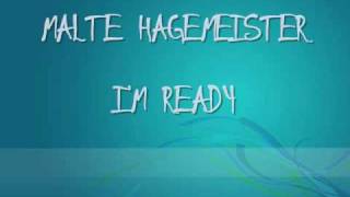Malte Hagemeister - I'm Ready (She Did)