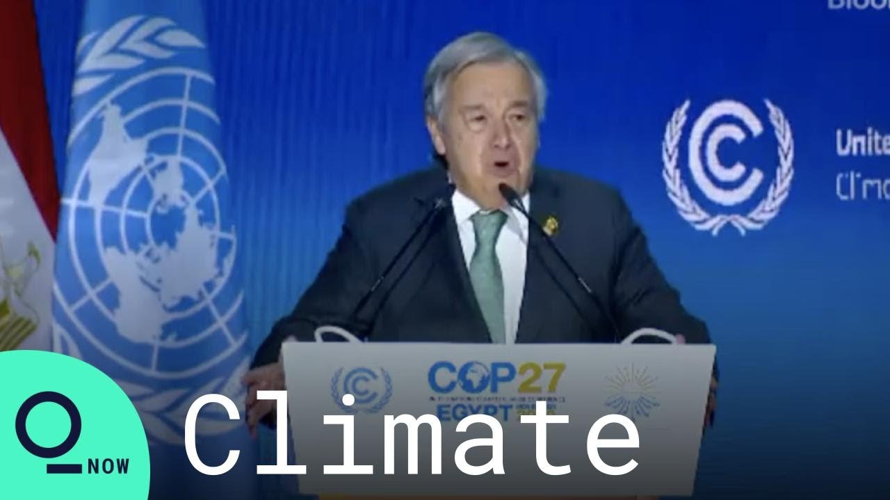 World on ‘Highway to Climate Hell’: UN Secretary General