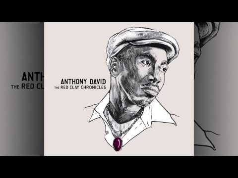Anthony David - Stop Playin