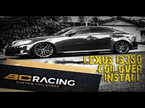 BC Racing Coilovers - Install on Lexus is350!