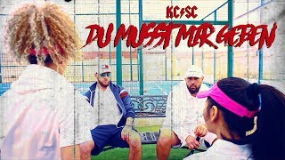 KC Rebell x Summer Cem - DU MUSST MIR GEBEN