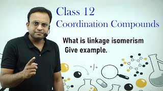 (Class 12 Coordination compounds)Q.What is linkage isomerism. Give example.