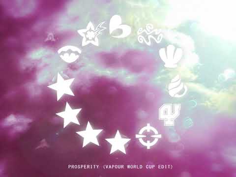 Video thumbnail for Prosperity (Vapour World Cup Edit)