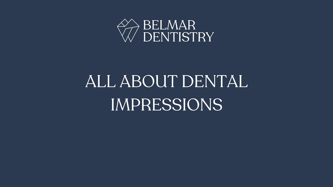 All About Dental Impressions