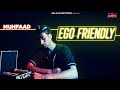 EGO FRIENDLY MUHFAAD LATEST RAP 2020 EGO FRIENDLY MUHFAAD LATEST RAP 2020