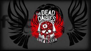 The Dead Daisies American BandWe&#39;re An American Band