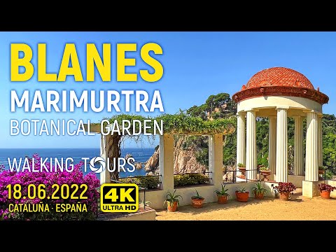 4K Blanes (Catalonia, Spain) Marimurtra Botanical Garden Walking Tour • June 2022