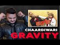 Chaar Diwaari X GRAVITY - VIOLENCE | Reaction