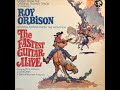 ROY ORBISON – 09 Best Friend