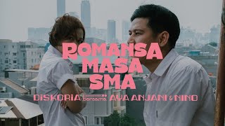 Lirik Lagu Romansa Masa SMA - Diskoria ft Aya Anjani & Nino: Dimadu dalam Nuansa Cinta Masa Belia