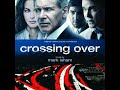 Crossing Over   Suite   Mark Isham