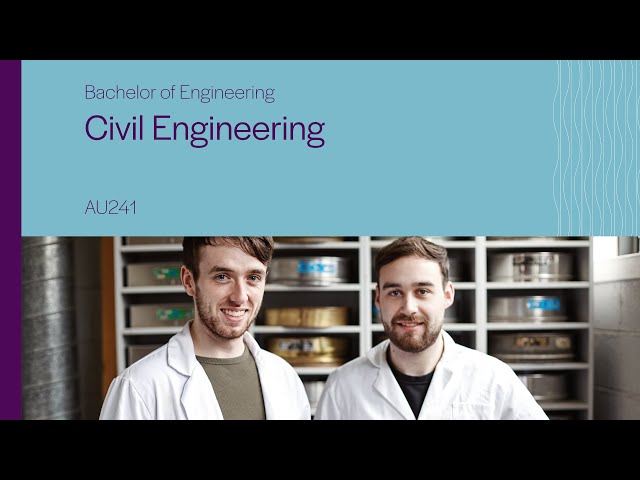 AU241 - Bachelor of Engineering in Civil Engineering