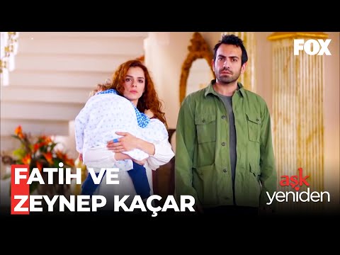 Fatih ve Zeynep Evi Terk Etti - Aşk Yeniden 57. Bölüm