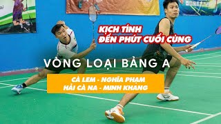 CÀ LEM/ NGHĨA PHẠM đối đầu HẢI CÀ NA/ BẦU KHANG - Nghẹt thở đến phút cuối cùng #caulong