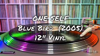 One Self - Blue Bird (2005) 12" Vinyl
