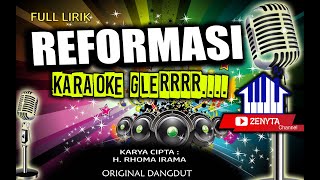 Download lagu REFORMASI KARAOKE (RHOMA IRAMA) FULL LIRIK GLEERRR mp3 Download lagu REFORMASI KARAOKE (RHOMA IRAMA) FULL LIRIK GLEERRR mp3