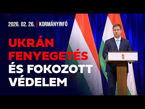 Kormányinfó (2026. február 26.)