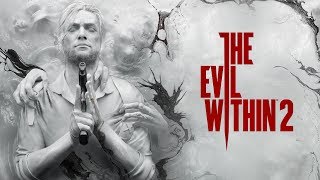 The Evil Within 2 - Bande-annonce officielle de l'E3 2017