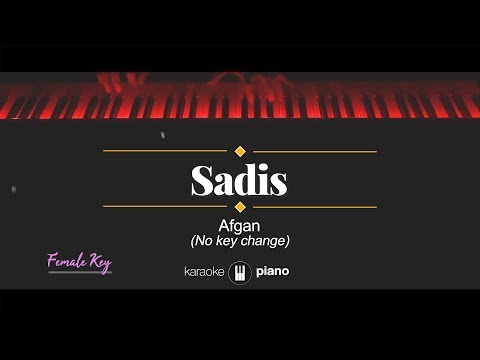 Sadis (FEMALE KEY) Afgan (KARAOKE PIANO)