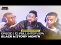 EP12: (Full Interview) Dr. Umar Talks Bill Gates, Rap Culture, N Word, Religion, MLK and More