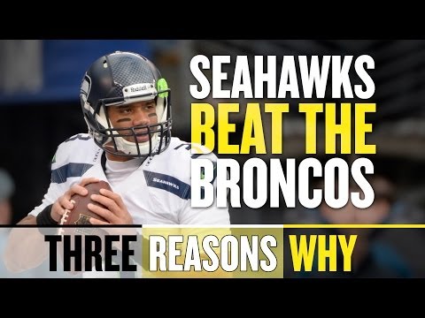 The Seahawks will win Super Bowl XLVIII (Three Reasons Why)