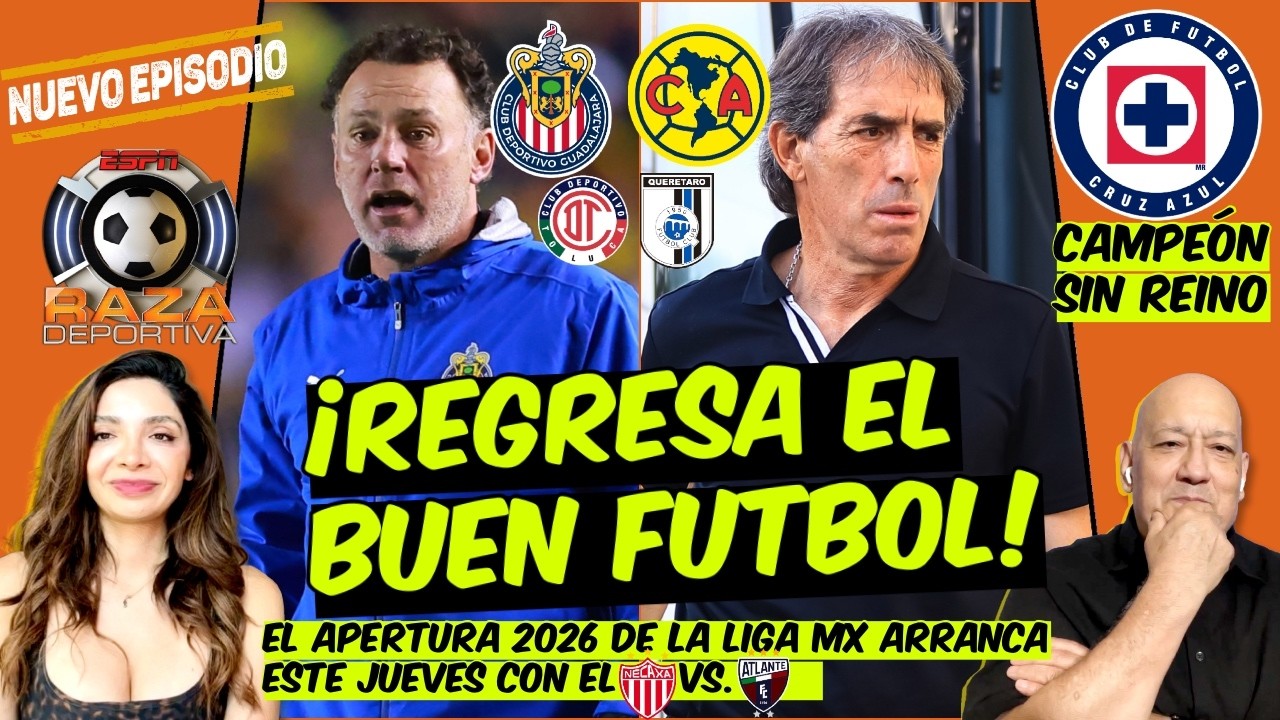 OJITO pero CHIVAS ILUSIONA y NO le VA A DOLER NADA para GANAR el APERTURA 2026 | Raza Deportiva