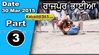 Rajpur Bhayan (hoshiarpur) Kabaddi Tournament 30 Mar 2015  Part 1 by Kabaddi365.com