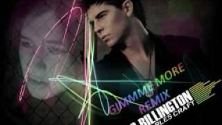 Gimme More - Nic Billington Cover (REMIX ft. Charles Craft)