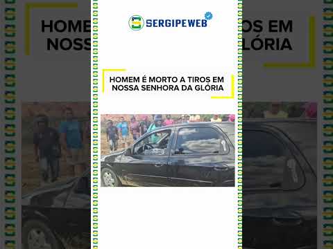 🚨🔴 HOMEM É MORTO A TIROS EM NOSSA SENHORA DA GLÓRIA
