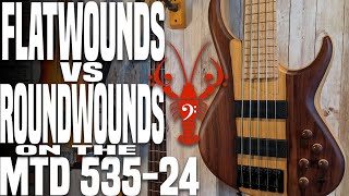 Video thumbnail for Flatwounds vs. Roundwounds String Shootout ft. MTD 535-24 - LowEndLobster Fresh Look by LowEndLobster