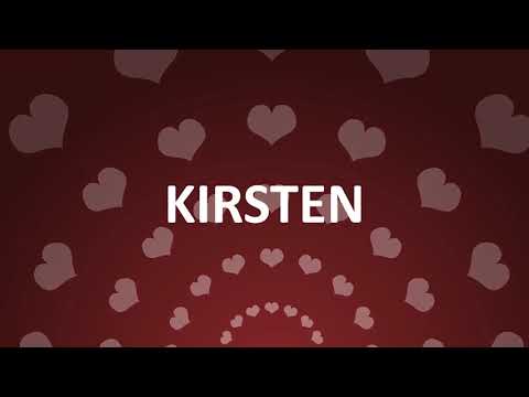 HAPPY BIRTHDAY KIRSTEN