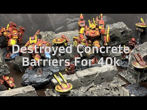 Destroyed Concrete Barriers for 40k