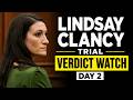 LIVE Lindsay Clancy Trial Verdict Watch Day 2