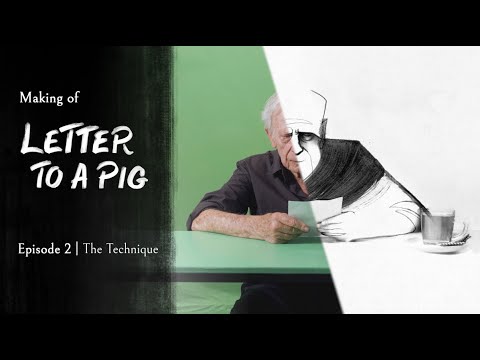 The Making of Letter To A Pig, Episode 2: The Technique