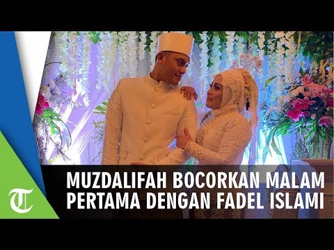 Muzdalifah Bocorkan Malam Pertamanya dengan Fadel Islami
