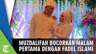 Download lagu Muzdalifah Bocorkan Malam Pertamanya dengan Fadel Islami mp3