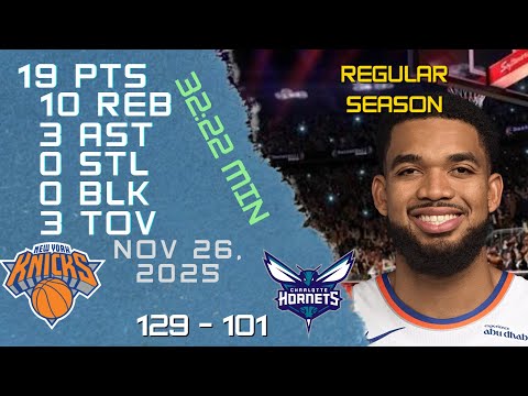Karl Anthony Towns Player Full High Lowlights vs HORNETS 26 11 2025 NBA REGULAR SEASON Game